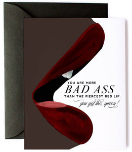 Fierce Red Lip Bad Ass - Encouragement Card