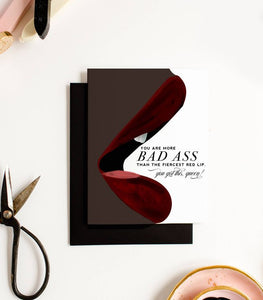 Fierce Red Lip Bad Ass - Encouragement Card