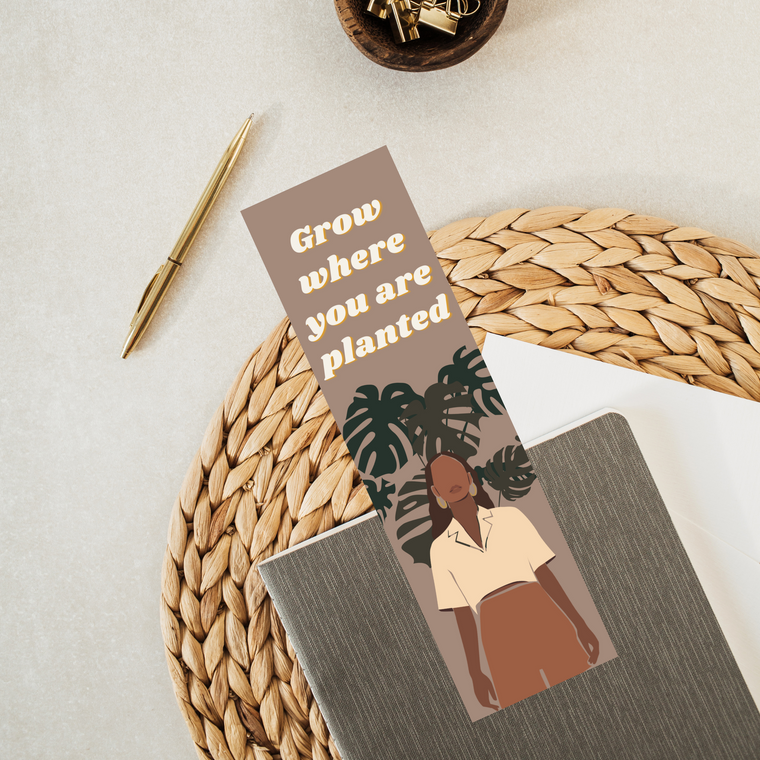 Grow Where You Are Planted Bookmark